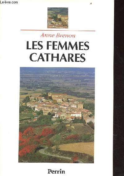 Les femmes cathares - envoi de l'auteur.