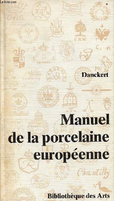 Manuel de la porcelaine europenne.