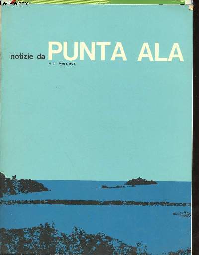 Notizie da Punta Ala n3 marzo 1963.