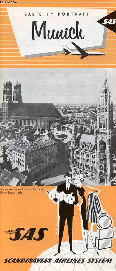 Une plaquette dpliante : Sas city portrait Munich - Sas Scandinavia Airlines System - third edition.