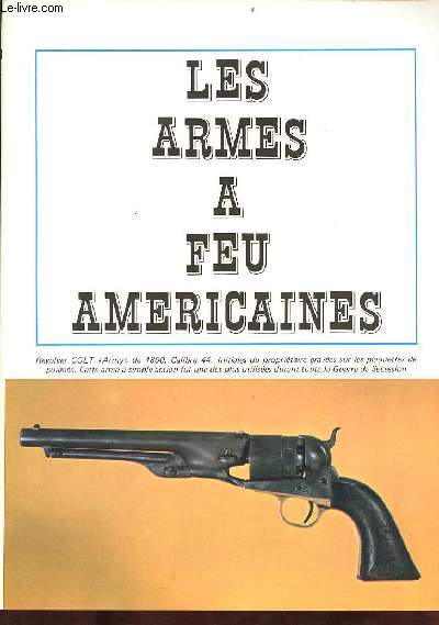 Les armes  feu amricaines.