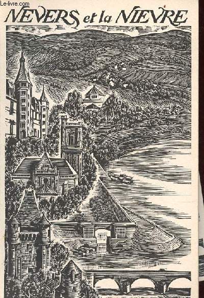 Nevers et la Nivre - Vaux de Loire, de la Nivre, du Beuvron et de l'Yonne.