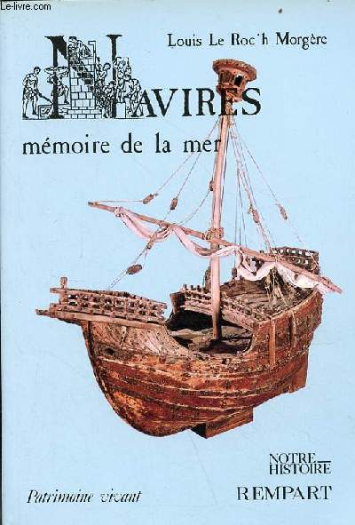 Navires mmoire de la mer - Collection patrimoine vivant.