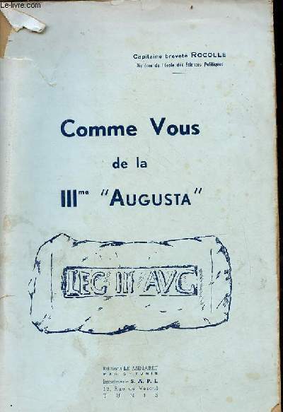 Comme vous de la IIIme Augusta.