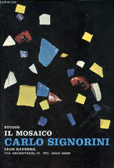 Studio il mosaico Carlo Signorini 48100 Ravenna via argentario.