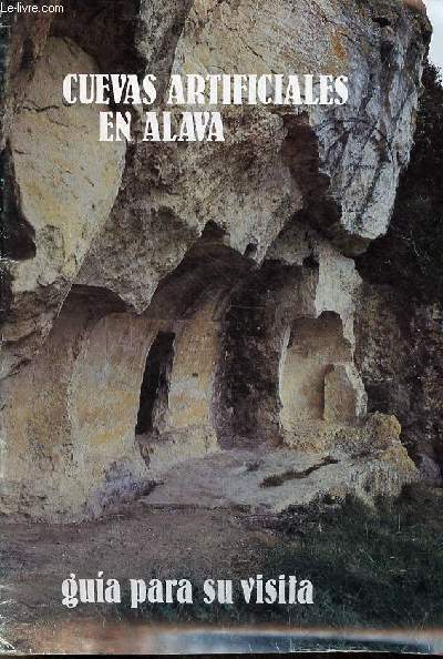 Cuevas artificiales en Alava guia para su visita.