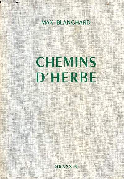 Chemins d'herbe - Collection originale n65.