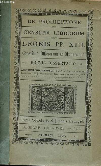 De prohibitione et censura librorum post Leonis PP.XIII. Constit. 