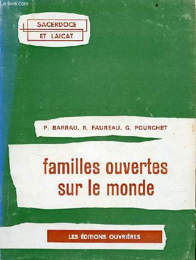 Familles ouvertes sur le monde - Collection sacerdoce et laicat.