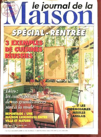 Le journal de la maison n300 bis septembre 1996 - Spcial rentre 3 exemples de cuisines russies - dco : les courtepointes de nos grands-mres sont  la mode - reportage : une maison lumineuse entre ville et nature - et les indmodables meubles anglais