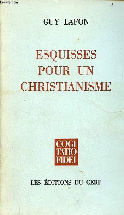 Esquisses pour un christianisme.