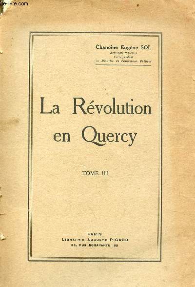La Rvolution en Quercy - Tome 3.
