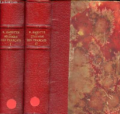 Histoire des franais - En 2 tomes (2 volumes) - Tomes 1 + 2 - Collection l'histoire.