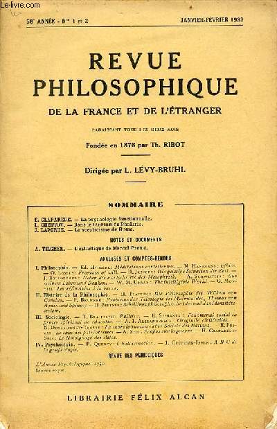 Revue philosophique de la France et de l'tranger n1-2 58e anne janvier-fvrier 1933 - La psychologie fonctionnelle par E.Claparde - dans le taureau de Phalaris par L.Chestoy - le scepticisme de Hume par J.Laporte - l'esthtique de Marcel Proust etc.