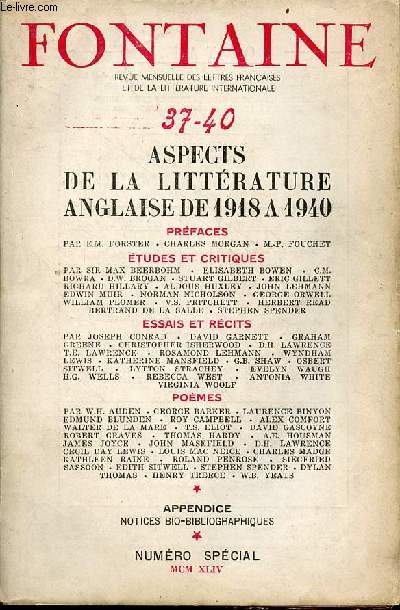 Fontaine revue mensuelle des lettres franaises et de la littrature internationale n37-40 1944 - Aspects de la littrature anglais de 1918  1940.