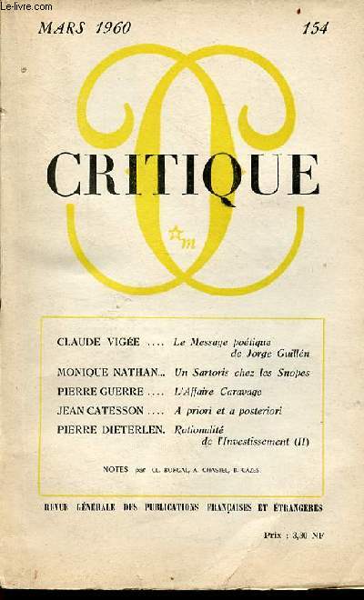 Critique revue gnrale des publications franaises et trangres n154 mars 1960 - Le message potique de Jorge Guillen face  la tradition symboliste franaise par Claude Vige - die struktur der modernen lyrik Hugo Friedrich - Jorge Guillen Lobgesang