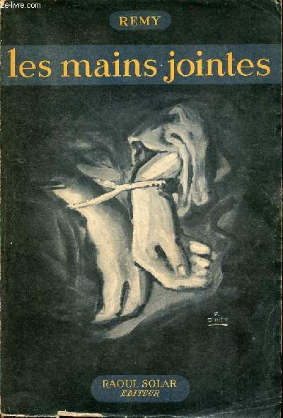 Les mains jointes (1944).