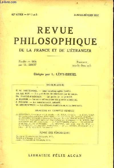 Revue philosophique de la france et de l'tranger n1-2 62e anne janvier-fvrier 1937 - Une autobiographie indite par F.W.Nietzsche - les paradoxes de relativit sur le temps par Ed.Le Roy - le pote et le primitif par Ph.GFaur-Frmiet etc.