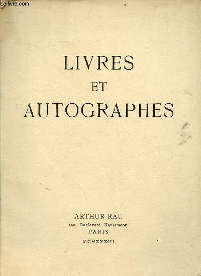 Livres et autographes catalogue 3 dcembre 1933.