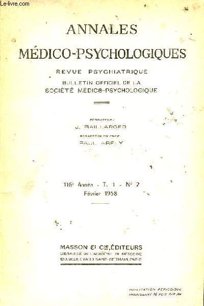 Annales mdico-psychologiques revue psychiatrique n2 T.1 116e anne fvrier 1958 - Paralysie gnrale en milieu africain par J.Rainaut - les facteurs de cohsion des rapports sociaux  l'hopital psychiatrique perspectives psychothrapiques etc.