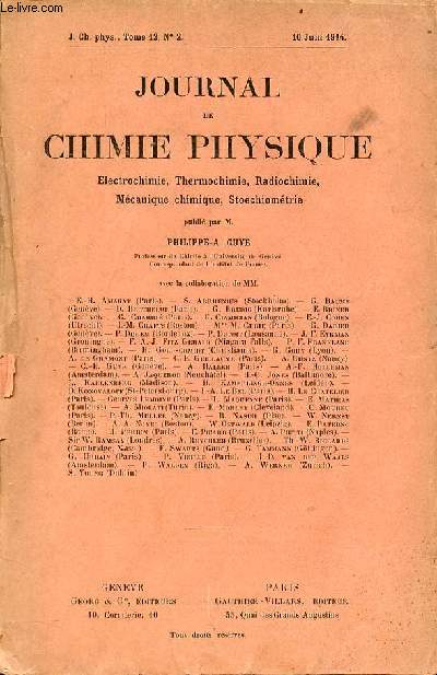 Journal de chimie physique lectrochimie, thermochimie, radiochimie, mcanique chimique, stoechiomtrie n2 tome 12 10 juin 1914 - Influence des substituants sur l'action du benzne et de quelques benznes substitus sur le chlorure de benzoyle etc.