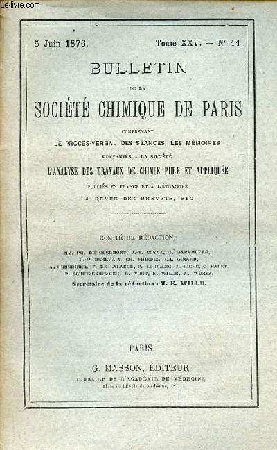 Bulletin de la socit chimique de Paris comprenant le procs verbal des sances, les mmoirs prsents  la socit l'analyse des travaux de chimie pure et applique n11 tome XXV 5 juin 1876 - Sance du 5 mai 1876 - analyse du platine natif magntique..