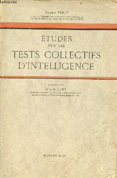Etudes sur les tests collectifs d'intelligence.