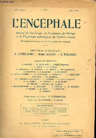 L'encphale journal de neurologie, de psychiatrie, de biologie et de physiologie pathologique du systeme nerveux XXIe anne n3 mars 1926 - Sur le tabes nouvelles tudes pathogniques anatomo-pathologiques et cliniques par Gonzalo R.Lafora etc.