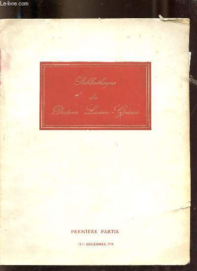 Catalogue de ventes aux enchres - Bibliothque du Docteur Lucien-Graux ditions originale de A  G livres illustrs modernes trs belles reliures mosaques Hotel Drouot 13-14 dc. 1956 - Premire partie.