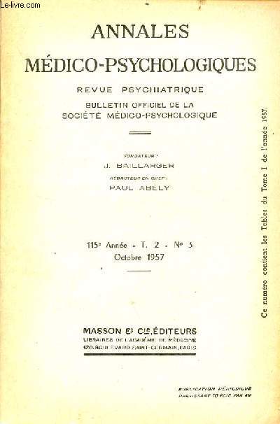 Annales mdico-psychologiques revue psychiatrique n3 T.2 115e anne octobre 1957 - L'encphalographie fractionne dans les syndromes schizophrniques par P.Borenstein, M.Dabbah et J.Metzger - l'lectroencphalogramme des alcooliques etc.