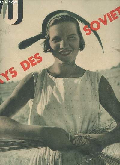 Vu n192 1931 Au pays des Soviets - Les problmes poss au monde par Lucien Vogel - sovitisme et dmocratie par A.de Monzie - gense du sovitisme par Roger Francq - Pierre le Grand et les soviets par le Prince Dimigri & Mirsky etc.