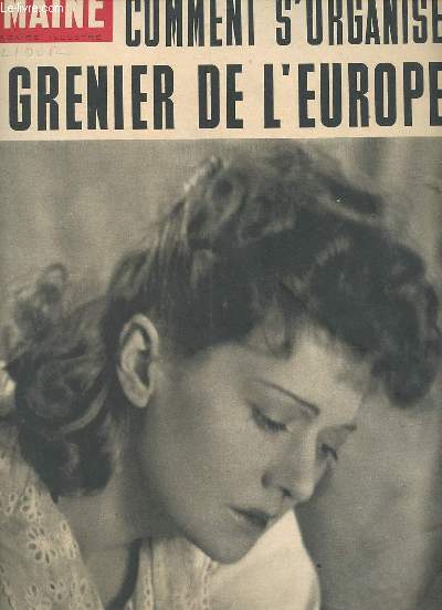 La semaine hebdomadaire illustr n83 5 mars 1942 - Comment s'organise le grenier de l'Europe - 100 femmes repenties portent  Bthanie la robe de bure - le repas d'une section d'assaut tombe du ciel - un ancien architecte Alfred Rosenberg