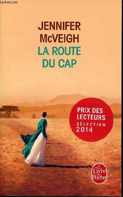 La route du cap - Collection le livre de poche n33420.