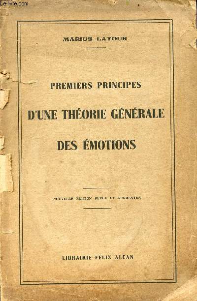 Premiers principes d'une thorie gnrale des motions - nouvelle dition revue et augmente.