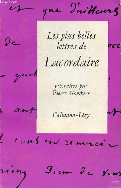 Les plus belles lettres de Lacordaire.