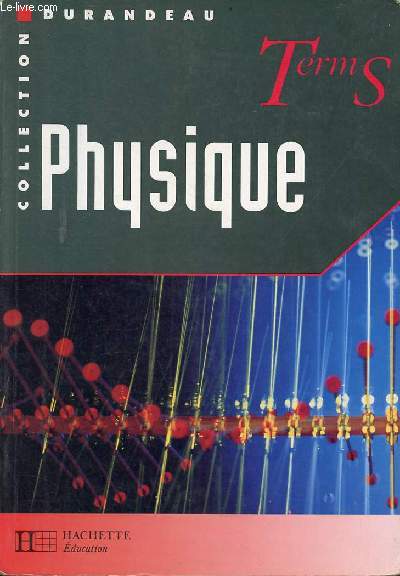 Physique Term S - Collection Durandeau.