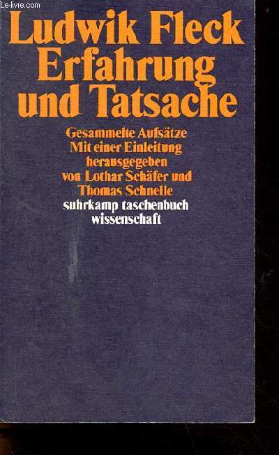 Erfahrung und Tatsache - Gesammelte Aufstze - suhrkamp taschenbuch wissenschafr 404.