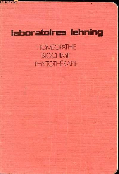 Laboratoires lehning homopathie biochimie phytothrapie.