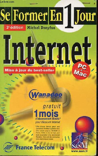 Internet PC & Mac - se former en 1 jour - 2e dition.