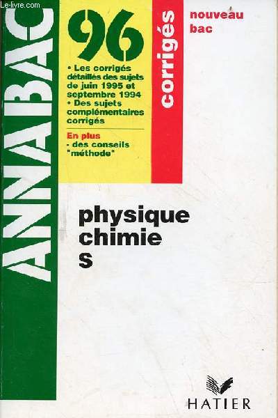 Physique chimie S - Corrigs - Annabac 96 nouveau bac.