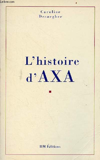 L'histoire d'AXA.