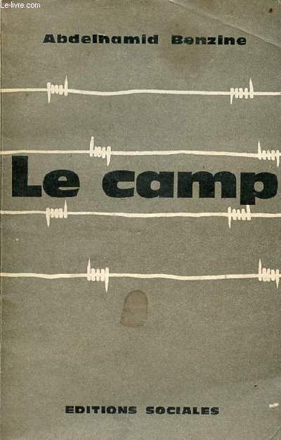 Le camp.