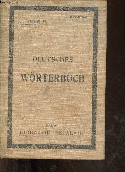 Deutsches wrterbuch - 11e dition.