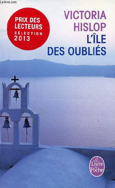 L'le des oublis - Collection le livre de poche n32918.