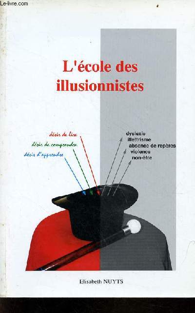 L'cole des illusionnistes.
