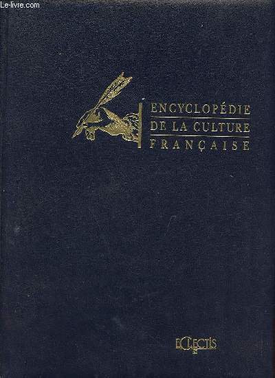 Encyclopdie de la culture franaise.