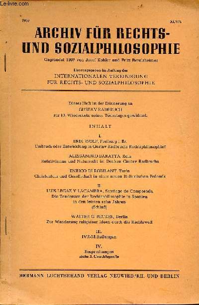 Tir  part Archiv fr rechts- und sozialphilosophie XLV/4 1959 - Umbruch oder entwicklung in Gustav Radbruchs rechtsphilosophie ? Erik Wolf - envoi de l'auteur.