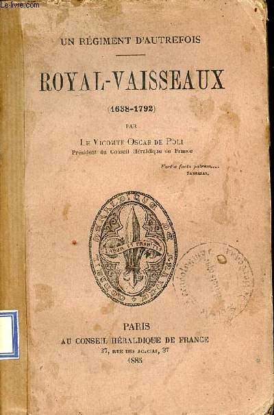 Un rgiment d'autrefois - Royal-Vaisseaux 1638-1792.