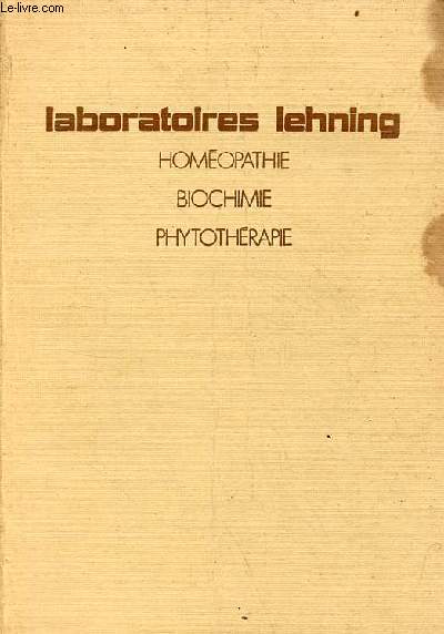 Laboratoires lehning homopathie biochimie phytothrapie.