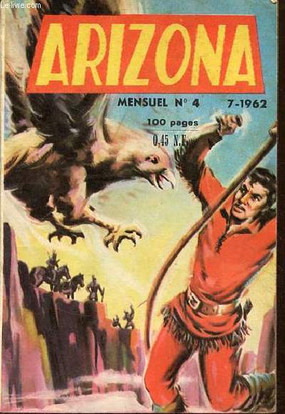 Arizona n4 7-1962 - Ricky Jaguar et taureau blanc - les chevaliers de la table ronde le secret du chateau de la couronne.